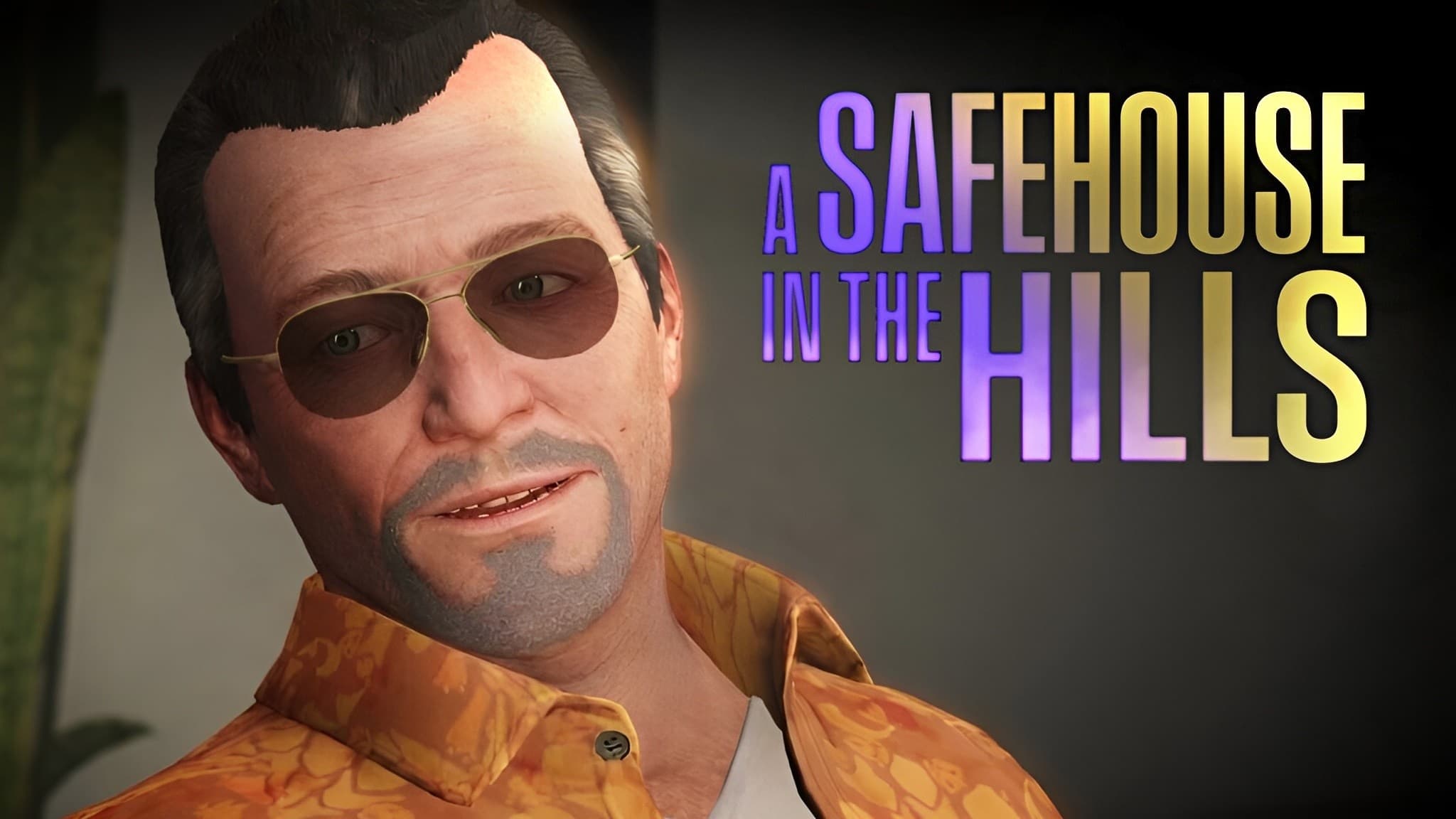 A Safe House In The Hills