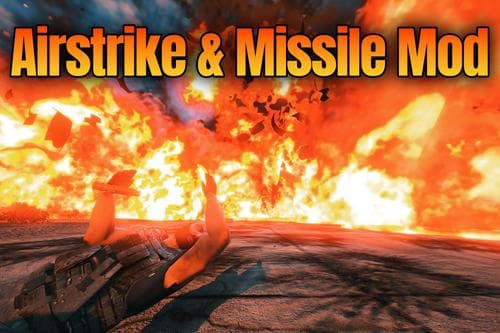 Airstrike & Missile Mod