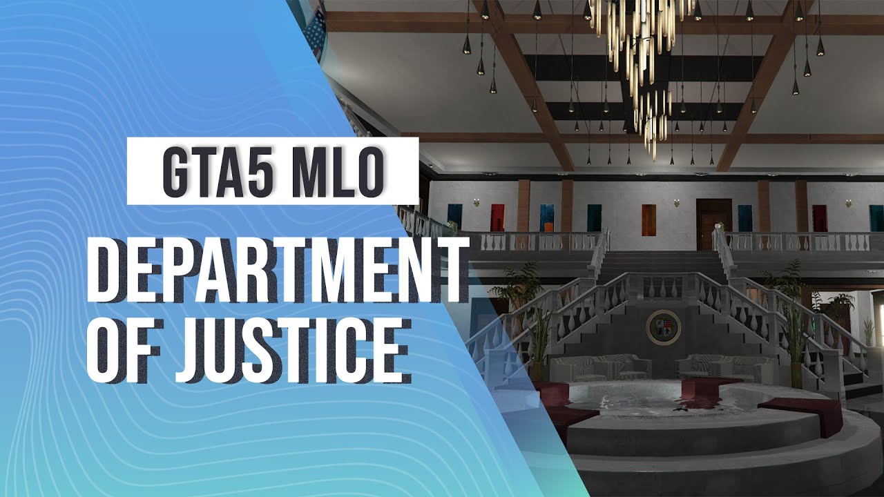 Departamento de Justicia | GTA 5 MLO por Shmann