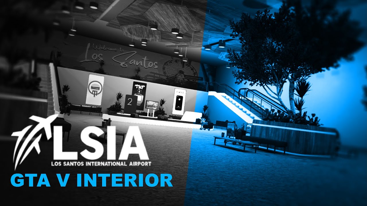 GTA V Interior: LSIA - Aeropuerto Internacional de Los Santos