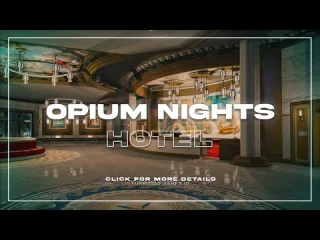 Opium Nights Hotel