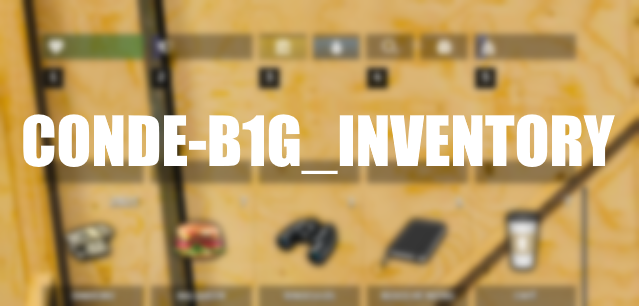 Conde B1g ESX Inventory Conde B1g ESX Inventaire FiveM aperçu de la ressource